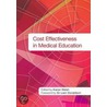 Cost Effectiveness In Medical Education by Kieran Walsh