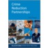 Crime Reduction Partnerships Bpps:ncs P