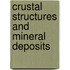 Crustal Structures And Mineral Deposits