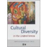 Cultural Diversity in the United States door Susser