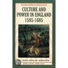 Culture and Power in England, 1585-1685 door R. Malcolm Smuts