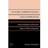 Culture, Communication, And Cooperation door Patricia Olivia Covarrubias