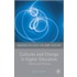 Cultures and Change in Higher Education