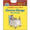 Curious George Makes Pancakes [with Cd] by Margret Rey