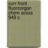 Curr Front Fluoroorgan Chem Acsss 949 C