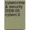 Cybercrime & Security 2008-05 Cyberc:ll door Onbekend