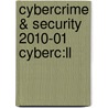 Cybercrime & Security 2010-01 Cyberc:ll door Onbekend