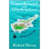 Cyprus Revisited  With  Othello In Love door Richard Murray