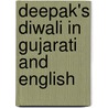 Deepak's Diwali In Gujarati And English door Divya Karwal