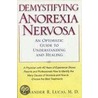 Demyst Anorexia Nerv Opt Guid Dpp:ncs P by Alexander R. Lucas