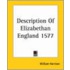 Description Of Elizabethan England 1577