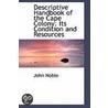 Descriptive Handbook Of The Cape Colony door John Noble