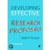 Developing Effective Research Proposals door Keith F. Punch