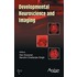 Developmental Neuro Science And Imaging