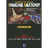 Diagnostic and Surgical Imaging Anatomy door Gregory E. Antonio