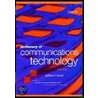 Dictionary Of Communications Technology door Gilbert Held
