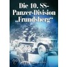 Die 10. Ss-panzer-division "frundsberg" by Rolf Michaelis