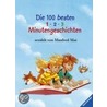 Die 100 besten 1-2-3 Minutengeschichten door Manfred Mai