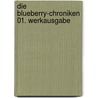 Die Blueberry-Chroniken 01. Werkausgabe door Jean Giraud