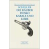 Die Räuber / Fiesko / Kabale und Liebe door Johann Friedrich Von Schiller