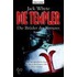Die Templer 02. Die Brüder des Kreuzes