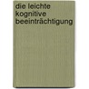 Die leichte kognitive Beeinträchtigung by Johannes Schröder