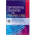 Differential Diagnosis for Primary Care
