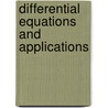 Differential Equations And Applications by Unknown