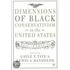 Dimensions of Black Conservatism in the
