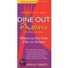 Dine Out Phoenix (Including Scottsdale) door Pamela Swartz