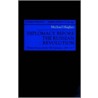 Diplomacy Before the Russian Revolution by Michael Hughes