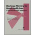 Discharge Planning For Home Health Care