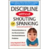 Discipline Without Shouting Or Spanking door Jerry Wyckoff