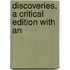 Discoveries, A Critical Edition With An