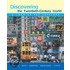 Discovering The Twentieth-Century World