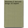 Discovery 3. Text And Songs. Cd. Bayern by Unknown