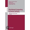 Distributed Computing In Sensor Systems door Onbekend