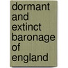 Dormant and Extinct Baronage of England door Thomas Christopher Banks