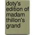 Doty's Edition Of Madam Thillon's Grand