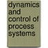 Dynamics And Control Of Process Systems