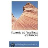 Economic And Fiscal Facts And Fallacies door Sir Guilford Lindsey Molesworth