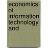 Economics of Information Technology and door Linda Low