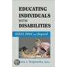 Educating Individuals With Disabilities by Unknown
