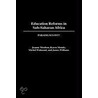 Education Reforms in Sub-Saharan Africa door Michel Welmond