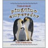 El Ciclo de Vida del Pinguino Emperador by Robin Johnson