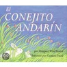 El Conejito Andarin = The Runaway Bunny door Margareth Wise Brown