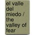 El valle del miedo / The Valley of Fear