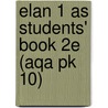 Elan 1 As Students' Book 2e (aqa Pk 10) door Daniele Bourdais