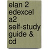 Elan 2 Edexcel A2 Self-study Guide & Cd door Marian Jones