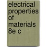Electrical Properties Of Materials 8e C door Laszlo Solymar